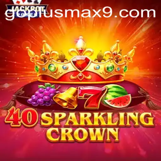 40SparklingCrown: A Dazzling Journey Through Gameplay and Strategy