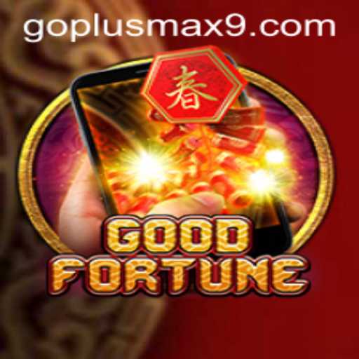 Unveiling GoodFortuneM: A Dive into the Mesmerizing World of GOPLUS MAX