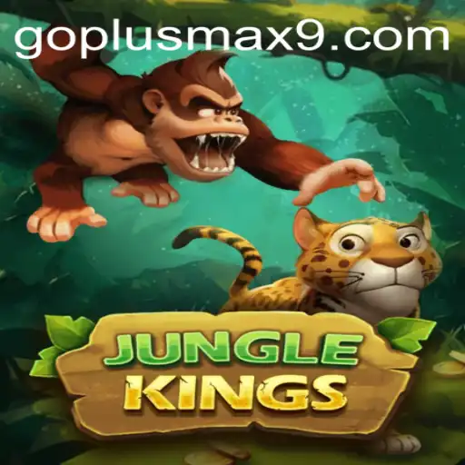 Exploring JungleKings and the Power of GOPLUS MAX