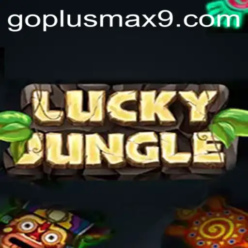 Discovering LuckyJungle: A Comprehensive Guide to Mastering GOPLUS MAX
