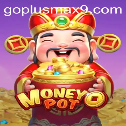 Unveiling MoneyPot: A Deep Dive into the Next Gaming Sensation