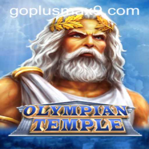 Explore the Epic World of OlympianTemple: The Magic of GOPLUS MAX