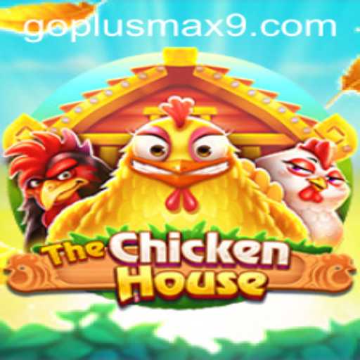 Exploring The Innovative World of TheChickenHouse and the GOPLUS MAX